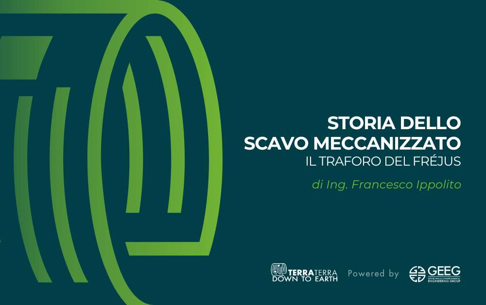 Storia dello scavo meccanizzato: il traforo Frejus