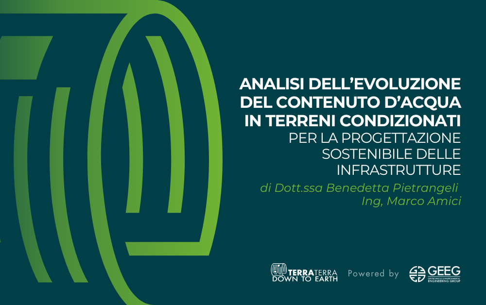 Analisi dell’evoluzione del contenuto d’acqua in terreni condizionati per la progettazione sostenibile delle infrastrutture