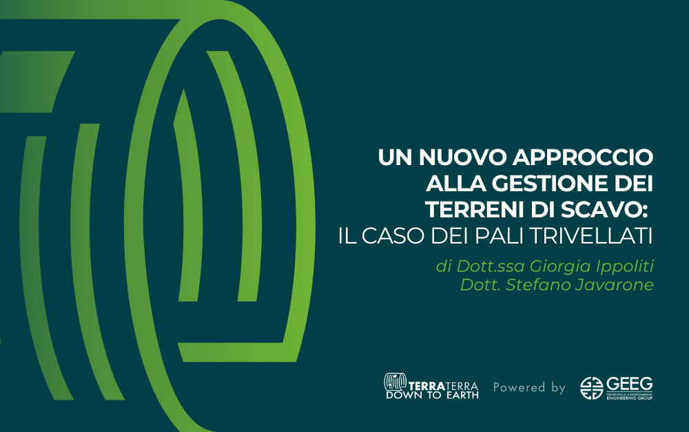 Un nuovo approccio alla gestione dei terreni di scavo: il caso dei pali trivellati